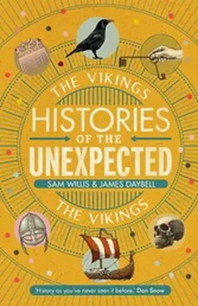 Willis / Daybell |  Histories of the Unexpected: The Vikings | eBook | Sack Fachmedien