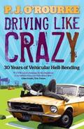 O'Rourke |  Driving Like Crazy | eBook | Sack Fachmedien