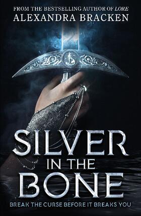 Bracken |  Silver in the Bone | Buch |  Sack Fachmedien