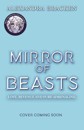 Bracken |  Silver in the Bone: The Mirror of Beasts | Buch |  Sack Fachmedien