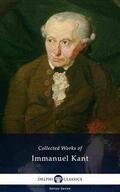 Kant |  Delphi Collected Works of Immanuel Kant (Illustrated) | eBook | Sack Fachmedien