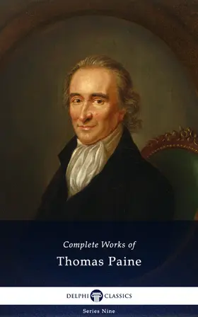 Paine |  Delphi Complete Works of Thomas Paine (Illustrated) | eBook | Sack Fachmedien