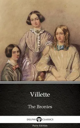  Villette by Charlotte Bronte (Illustrated) | eBook | Sack Fachmedien