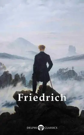 David Friedrich / Russell |  Delphi Complete Paintings of Caspar David Friedrich (Illustrated) | eBook | Sack Fachmedien
