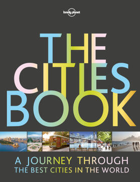 Planet | Lonely Planet The Cities Book | Buch | 978-1-78657-758-0 | www.sack.de