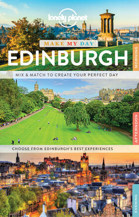 Wilson | Lonely Planet Make My Day Edinburgh | Buch | 978-1-78657-896-9 | sack.de