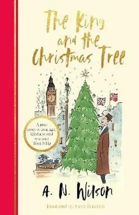 Wilson |  The King and the Christmas Tree | eBook | Sack Fachmedien