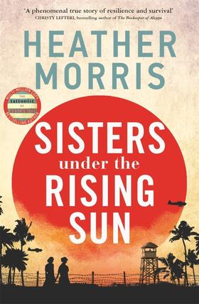 Morris |  Sisters under the Rising Sun | Buch |  Sack Fachmedien