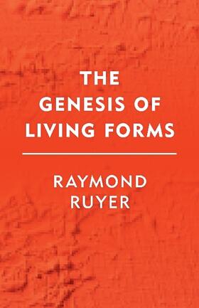Ruyer | Genesis of Living Forms | Buch | 978-1-78660-088-2 | www.sack.de