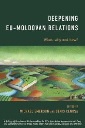 Emerson / Cenusa |  Deepening EU-Moldovan Relations | eBook | Sack Fachmedien