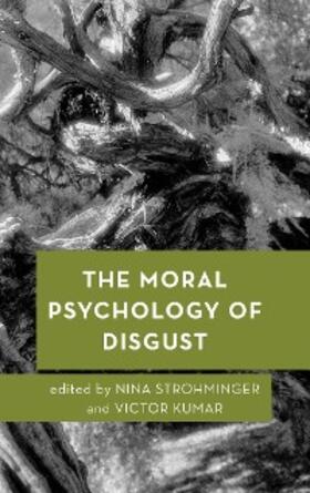 Strohminger / Kumar |  The Moral Psychology of Disgust | eBook | Sack Fachmedien