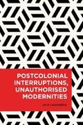 Chambers |  Postcolonial Interruptions, Unauthorised Modernities | eBook | Sack Fachmedien