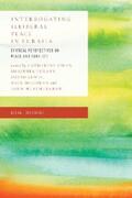Owen / Juraev / Lewis |  Interrogating Illiberal Peace in Eurasia | eBook | Sack Fachmedien