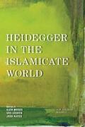 Moser / Gösken / Hayes |  Heidegger in the Islamicate World | eBook | Sack Fachmedien