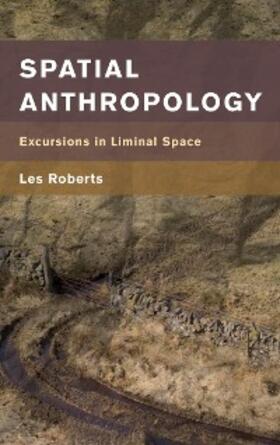 Roberts |  Spatial Anthropology | eBook | Sack Fachmedien