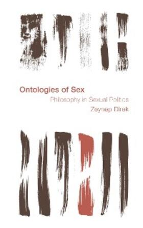 Direk |  Ontologies of Sex | eBook | Sack Fachmedien