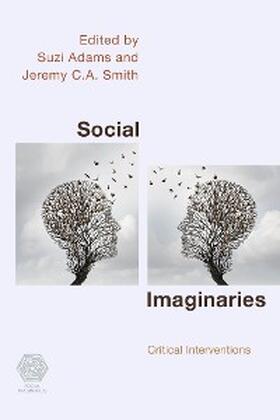 Adams / Smith |  Social Imaginaries | eBook | Sack Fachmedien