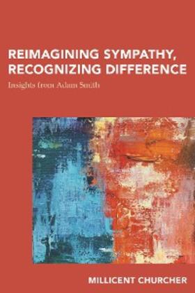 Churcher |  Reimagining Sympathy, Recognizing Difference | eBook | Sack Fachmedien