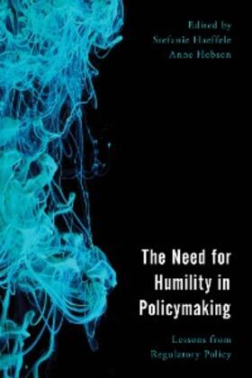 Haeffele / Hobson |  The Need for Humility in Policymaking | eBook | Sack Fachmedien
