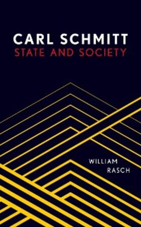Rasch |  Carl Schmitt | eBook | Sack Fachmedien