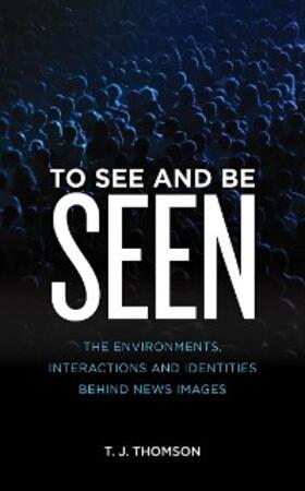 Thomson |  To See and Be Seen | eBook | Sack Fachmedien