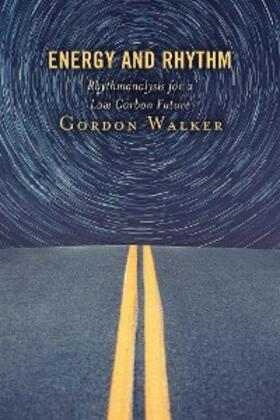 Walker |  Energy and Rhythm | eBook | Sack Fachmedien