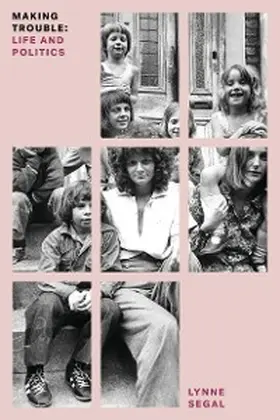 Segal |  Making Trouble | eBook | Sack Fachmedien