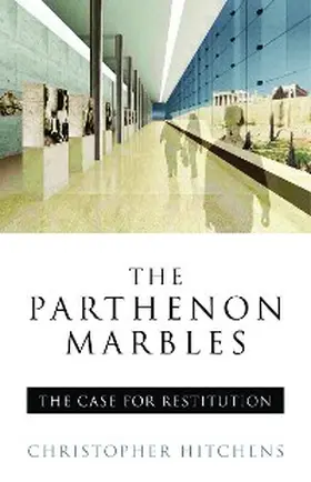 Hitchens |  The Parthenon Marbles | eBook | Sack Fachmedien