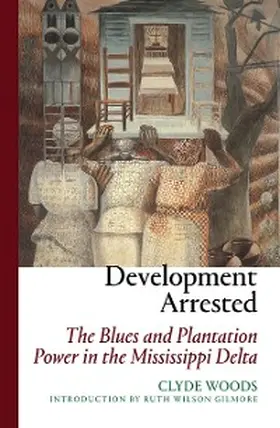Woods |  Development Arrested | eBook | Sack Fachmedien