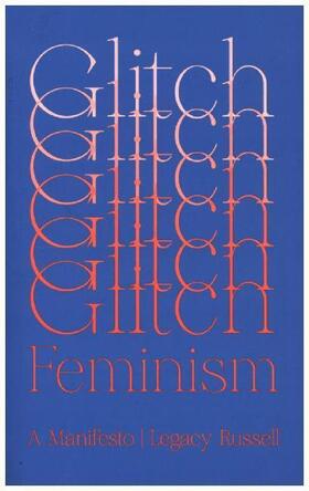 Russell |  Glitch Feminism | Buch |  Sack Fachmedien