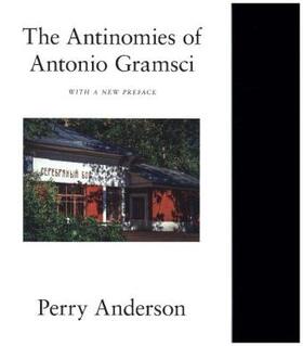 Anderson |  The Antinomies of Antonio Gramsci | Buch |  Sack Fachmedien