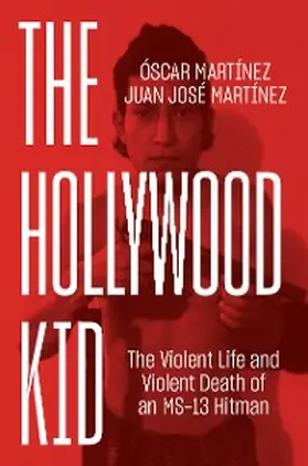 Martinez / Martínez |  The Hollywood Kid | eBook | Sack Fachmedien