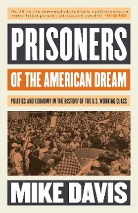 Davis |  Prisoners of the American Dream | eBook | Sack Fachmedien