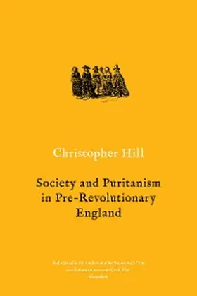 Hill |  Society and Puritanism in Pre-Revolutionary England | eBook | Sack Fachmedien