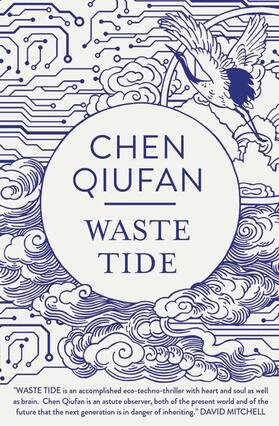 Qiufan |  The Waste Tide | Buch |  Sack Fachmedien