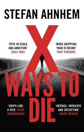 Ahnhem |  X Ways to Die | Buch |  Sack Fachmedien