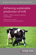 Belzen / van Belzen |  Achieving sustainable production of milk Volume 1 | Buch |  Sack Fachmedien