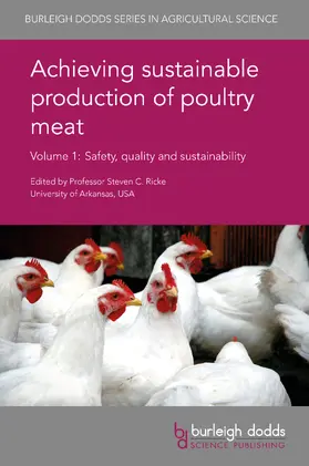 Ricke |  Achieving sustainable production of poultry meat Volume 1 | Buch |  Sack Fachmedien