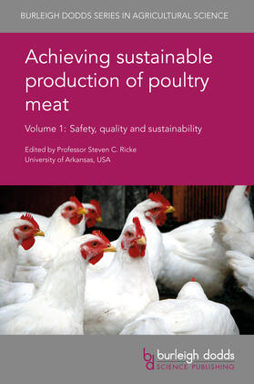 Ricke | Achieving sustainable production of poultry meat Volume 1 | Buch | 978-1-78676-064-7 | sack.de