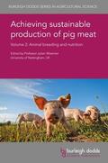 Wiseman |  Achieving sustainable production of pig meat Volume 2 | Buch |  Sack Fachmedien