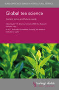 Gunasekare / Sharma |  Global tea science | Buch |  Sack Fachmedien