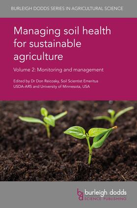 Reicosky |  Managing soil health for sustainable agriculture Volume 2 | eBook | Sack Fachmedien