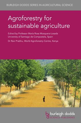Mosquera-Losada / Prabhu | Agroforestry for sustainable agriculture | E-Book | sack.de