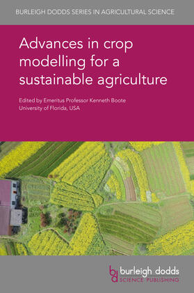 Boote |  Advances in crop modelling for a sustainable agriculture | eBook | Sack Fachmedien