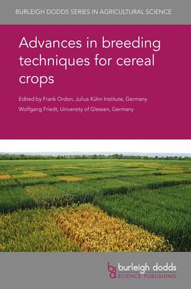 Friedt / Ordon |  Advances in breeding techniques for cereal crops | Buch |  Sack Fachmedien