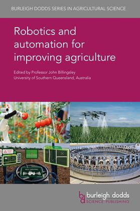 Billingsley |  Robotics and automation for improving agriculture | Buch |  Sack Fachmedien