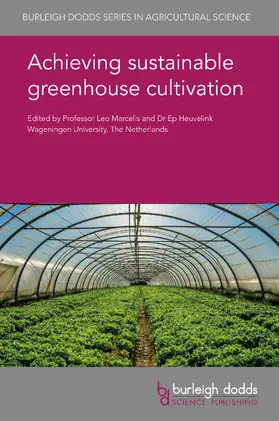 Marcelis / Heuvelink |  Achieving sustainable greenhouse cultivation | Buch |  Sack Fachmedien