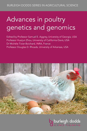 Aggrey / Zhou / Tixier-Boichard |  Advances in Poultry Genetics and Genomics | Buch |  Sack Fachmedien