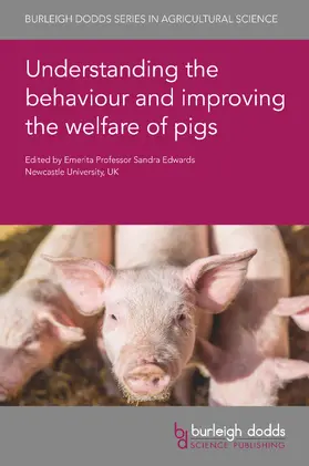 Edwards | Understanding the behaviour and improving the welfare of pigs | Buch | 978-1-78676-443-0 | sack.de