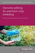 Willmann |  Genome editing for precision crop breeding | eBook | Sack Fachmedien